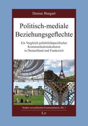 Produktbild: Politisch-mediale Beziehungsgeflechte