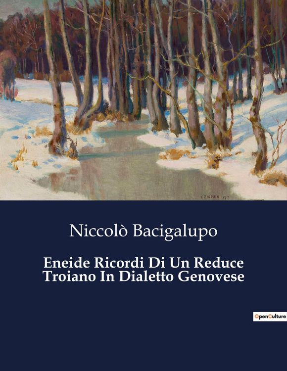 Produktbild: Eneide Ricordi Di Un Reduce Troiano In Dialetto Genovese