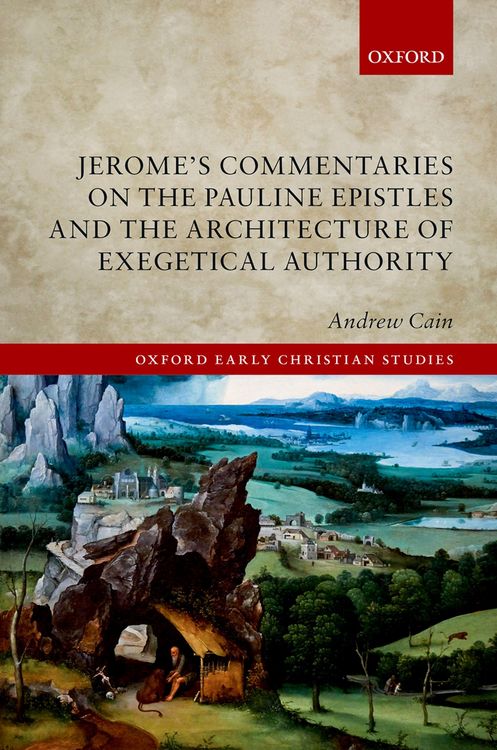 Produktbild: Jerome's Commentaries on the Pauline Epistles and the Architecture of Exegetical Authority