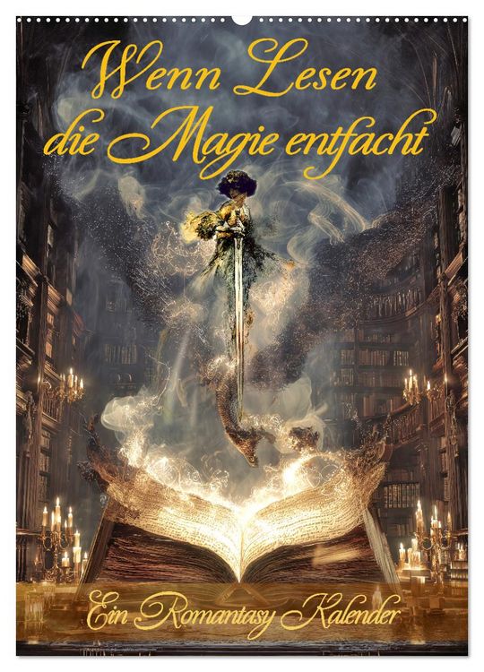 Produktbild: Wenn Lesen die Magie entfacht (Wandkalender 2026 DIN A2 hoch), CALVENDO Monatskalender
