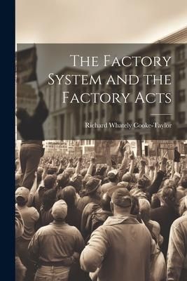 Produktbild: The Factory System and the Factory Acts