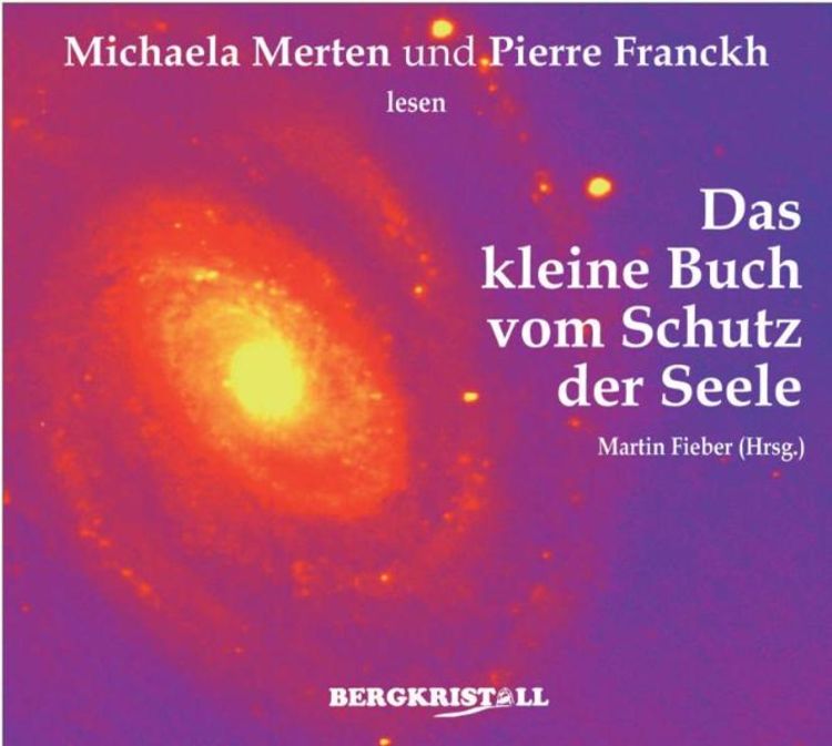 Produktbild: Das Gro&szlig;e H&ouml;rbuch vom Schutz der Seele (2 CDs)