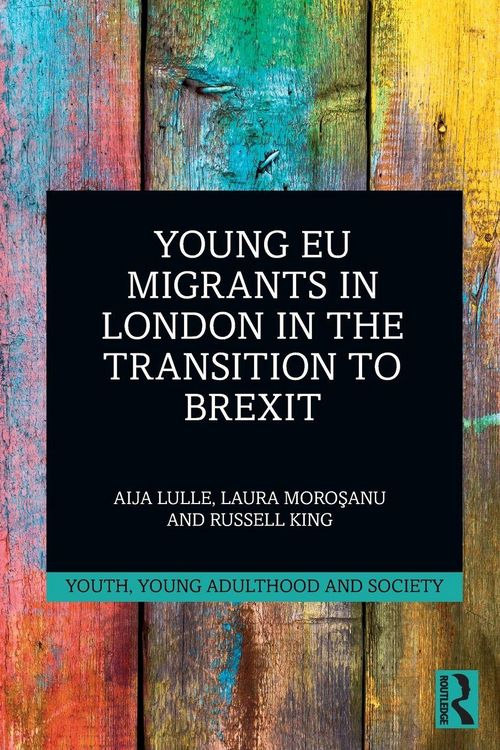 Produktbild: Young EU Migrants in London in the Transition to Brexit