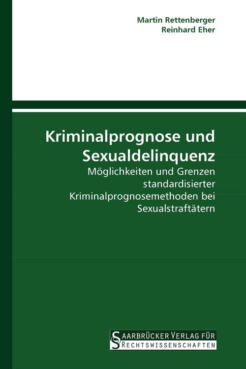 Produktbild: Kriminalprognose und Sexualdelinquenz