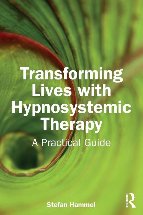 Produktbild: Transforming Lives with Hypnosystemic Therapy