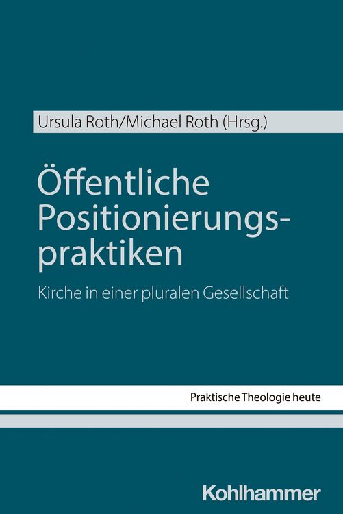 Bild vom Artikel Öffentliche Positionierungspraktiken vom Autor Ursula Roth