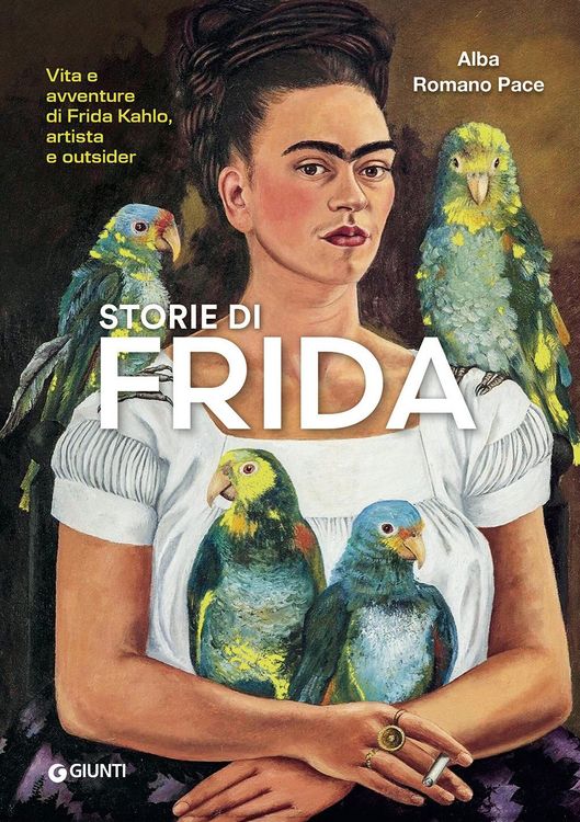 Produktbild: Storie di Frida. Vita e avventure di Frida Kahlo, artista e outsider