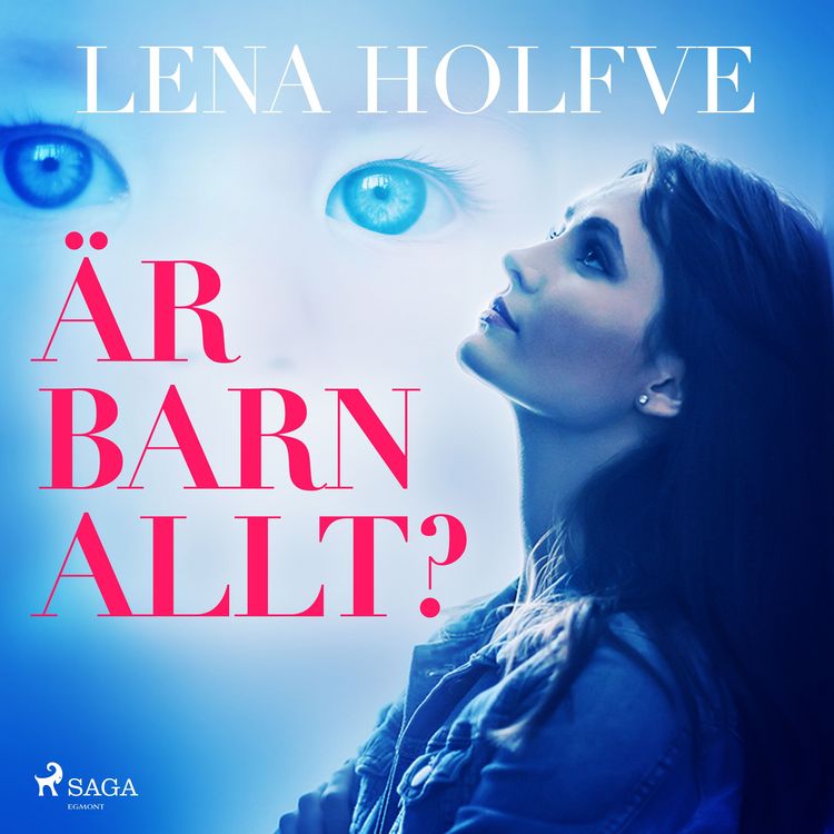 Produktbild: &Auml;r barn allt?