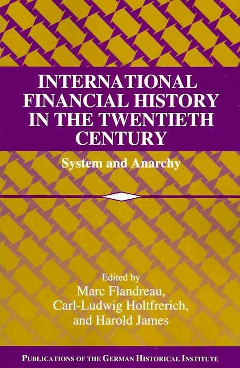 Produktbild: International Financial History in the Twentieth Century