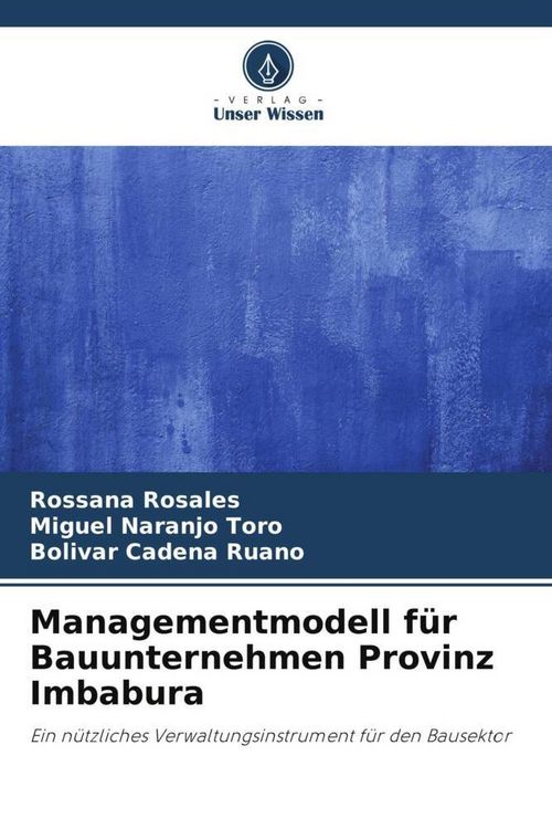 Produktbild: Managementmodell f&uuml;r Bauunternehmen Provinz Imbabura