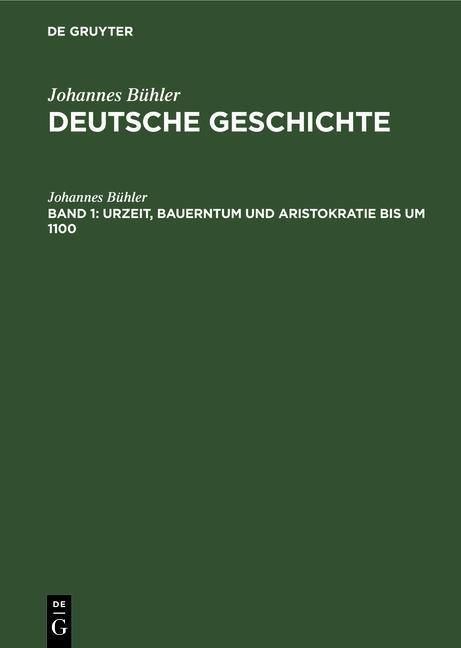 Produktbild: Urzeit, Bauerntum und Aristokratie bis um 1100