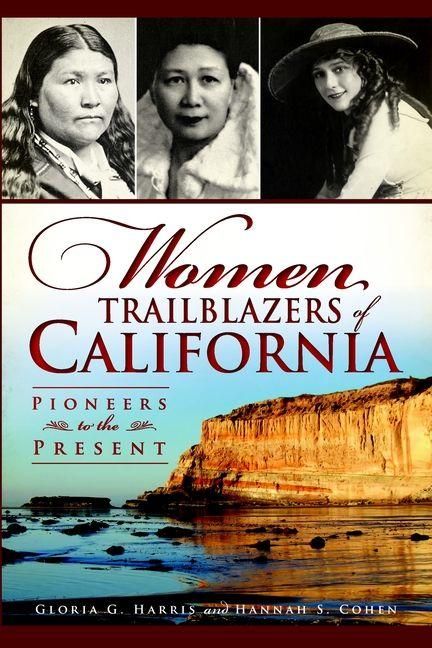 Produktbild: Women Trailblazers of California