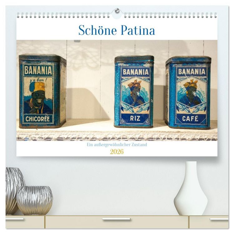 Produktbild: Sch&ouml;ne Patina Ein au&szlig;ergew&ouml;hnlicher Zustand (hochwertiger Premium Wandkalender 2026 DIN A2 quer), Kunstdruck in Hochglanz