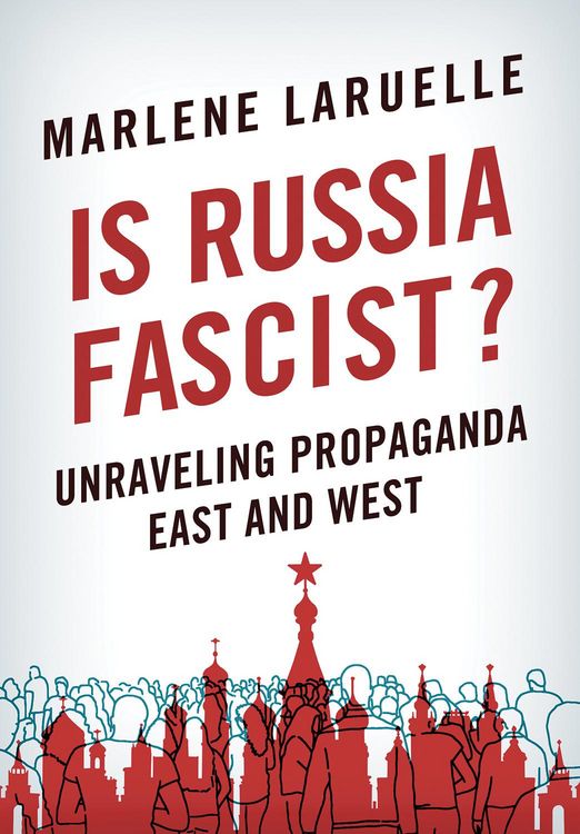 Produktbild: Laruelle, M: Is Russia Fascist?