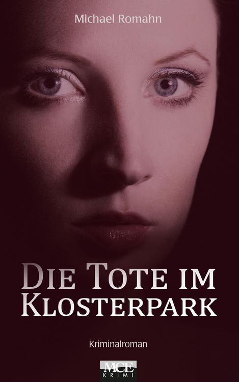 Produktbild: Die Tote im Klosterpark: Kriminalroman