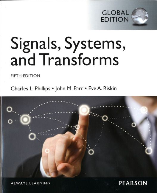 Produktbild: Signals, Systems, & Transforms, Global Edition