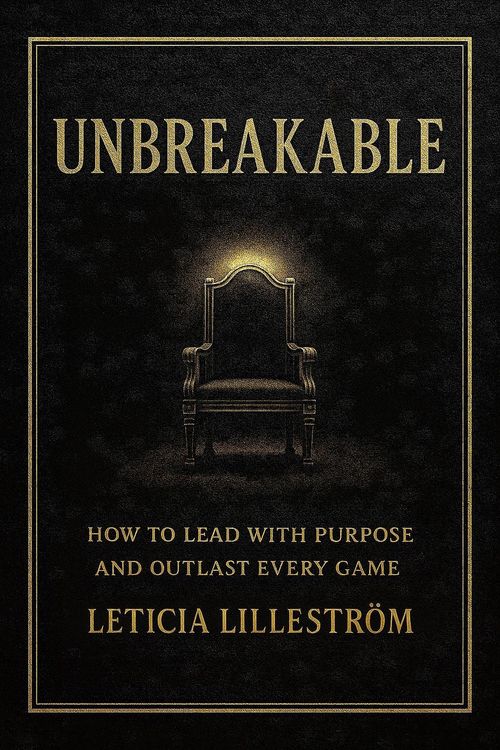Produktbild: UNBREAKABLE: How to Lead with Purpose and Outlast Every Game