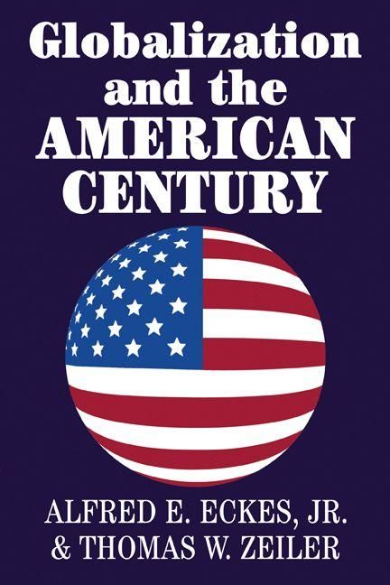 Produktbild: Globalization and the American Century