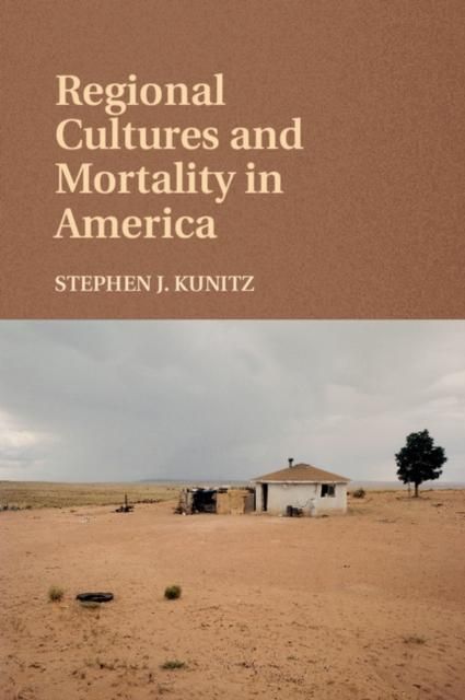 Produktbild: Regional Cultures and Mortality in America