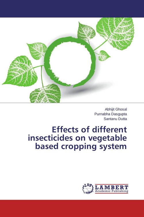 Produktbild: Effects of different insecticides on vegetable based cropping system