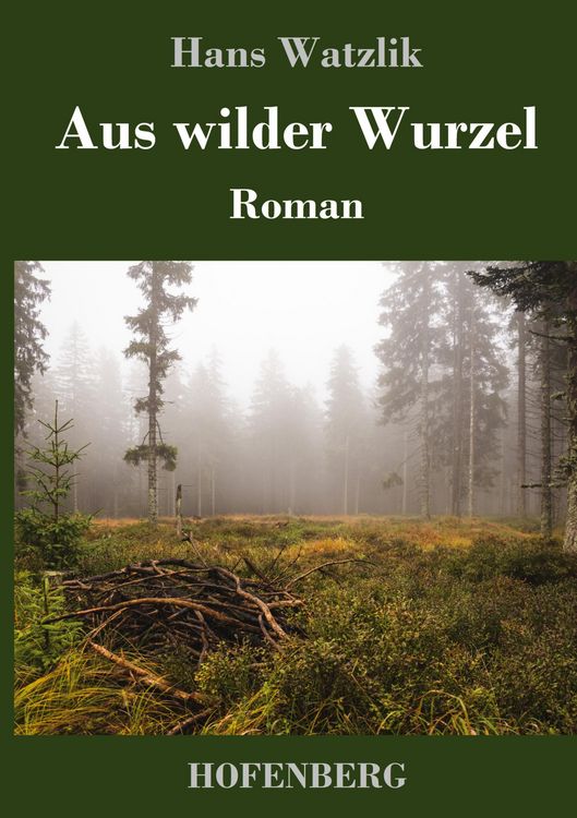 Produktbild: Aus wilder Wurzel