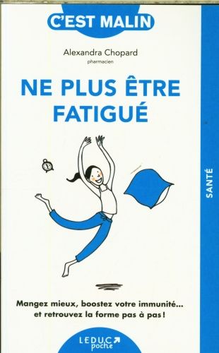 Produktbild: Ne plus &ecirc;tre fatigu&eacute;