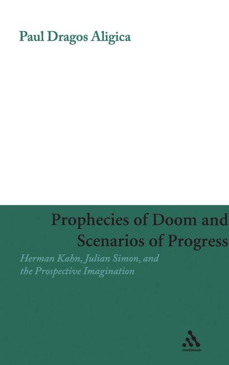 Produktbild: Prophecies of Doom and Scenarios of Progress