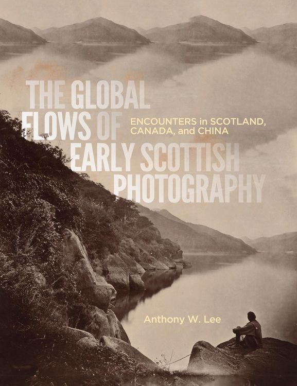 Produktbild: Global Flows of Early Scottish Photography