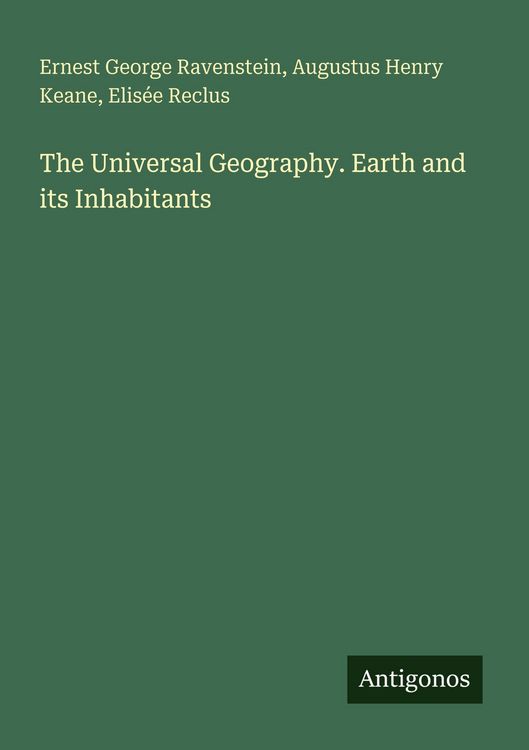 Produktbild: The Universal Geography. Earth and its Inhabitants