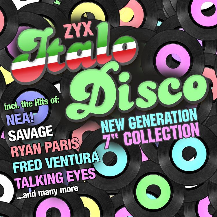 Produktbild: ZYX Italo Disco New Generation: 7" Collection