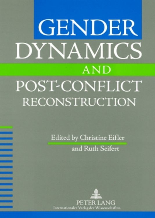 Produktbild: Gender Dynamics and Post-Conflict Reconstruction
