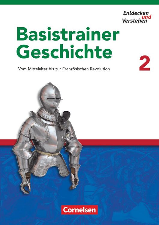 Produktbild: Entdecken und verstehen - Geschichtsbuch - Basistrainer Geschichte - Ausgabe ab 2006 - Heft 2