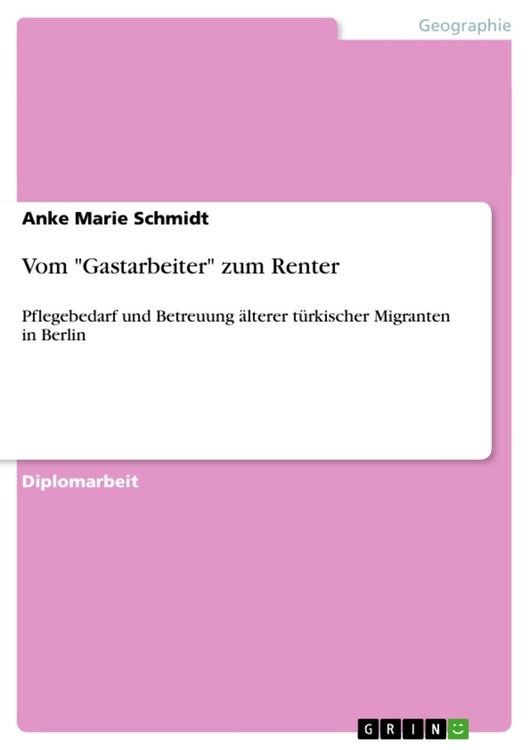 Produktbild: Vom "Gastarbeiter" zum Renter