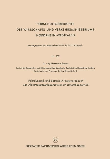 Produktbild: Fahrdynamik und Batterie-Arbeitsverbrauch von Akkumulatorenlokomotiven im Untertagebetrieb