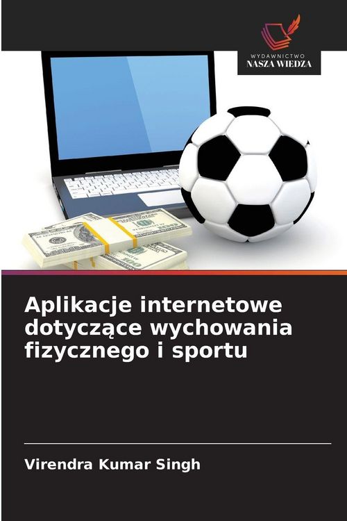 Produktbild: Aplikacje internetowe dotycz&iquest;ce wychowania fizycznego i sportu
