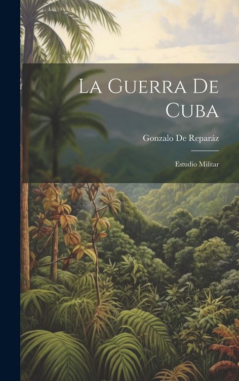 Produktbild: La Guerra De Cuba