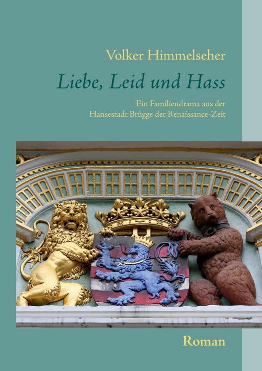 Produktbild: Liebe, Leid und Hass
