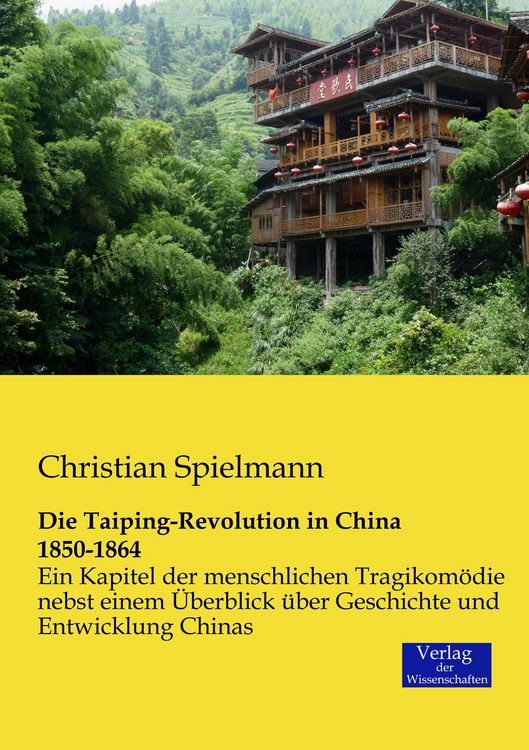 Produktbild: Die Taiping-Revolution in China 1850-1864