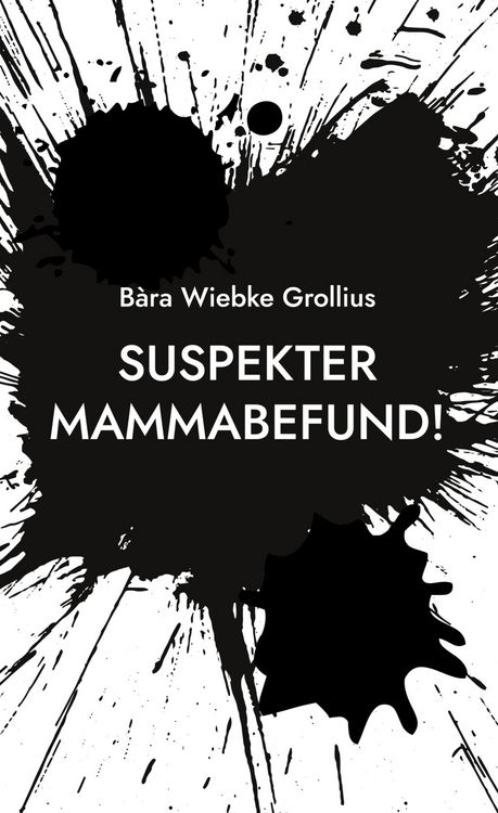 Produktbild: Suspekter Mammabefund!