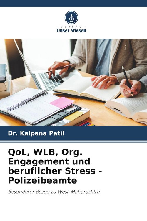 Produktbild: QoL, WLB, Org. Engagement und beruflicher Stress - Polizeibeamte