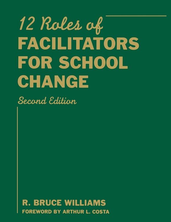 Produktbild: Twelve Roles of Facilitators for School Change