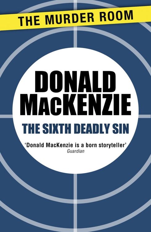 Bild vom Artikel The Sixth Deadly Sin vom Autor Donald Mackenzie
