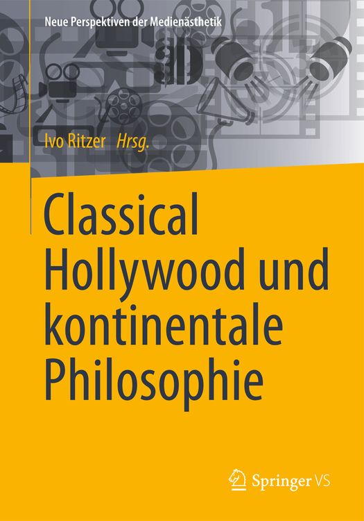 Produktbild: Classical Hollywood und kontinentale Philosophie