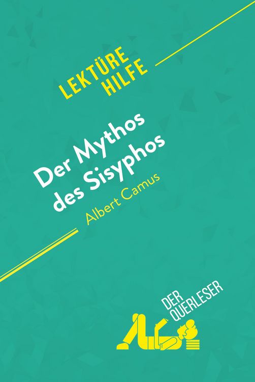 Produktbild: Der Mythos des Sisyphos von Albert Camus (Lekt&uuml;rehilfe)
