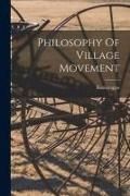 Produktbild: Philosophy Of Village Movement