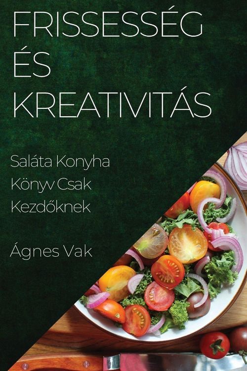 Produktbild: Frissess&eacute;g &Eacute;s Kreativit&aacute;s