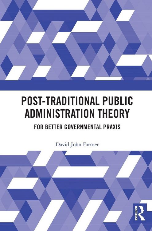 Produktbild: Post-Traditional Public Administration Theory