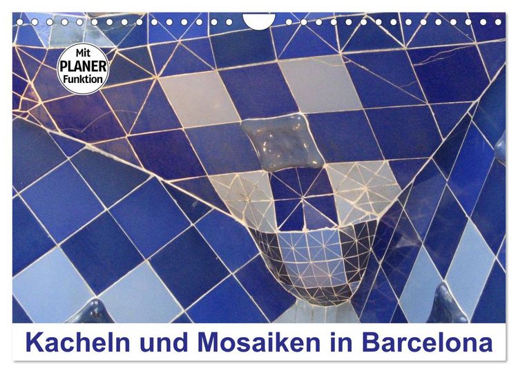 Produktbild: Kacheln und Mosaiken in Barcelona (Wandkalender 2026 DIN A4 quer), CALVENDO Monatskalender