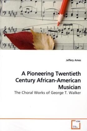 Produktbild: Ames, J: A Pioneering Twentieth Century African-American Mus