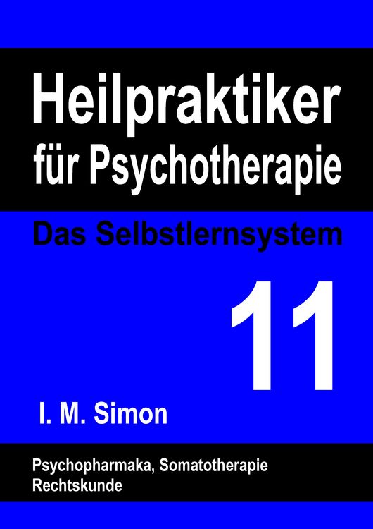 Produktbild: Heilpraktiker f&uuml;r Psychotherapie. Das Selbstlernsystem Band 11